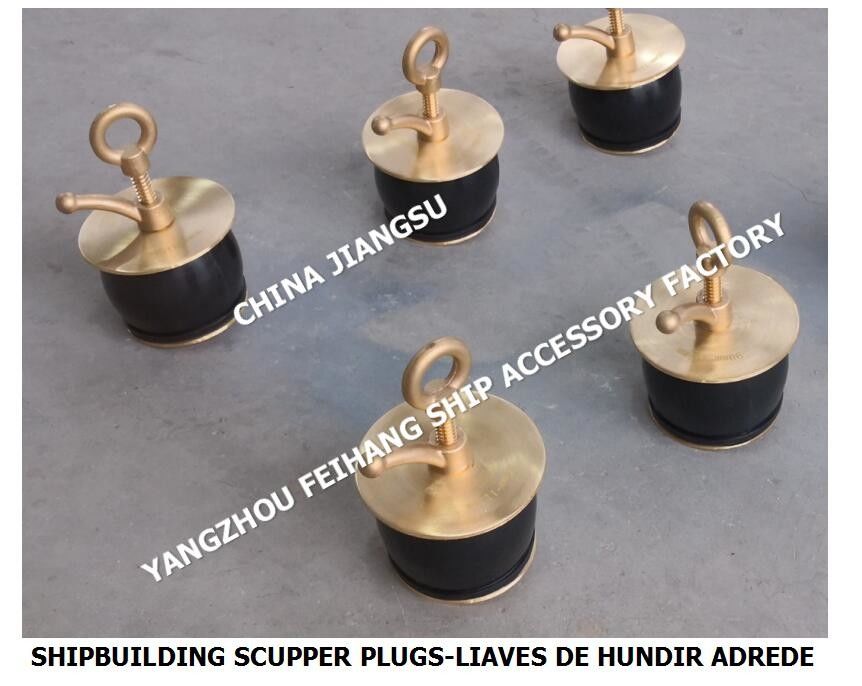CN n° 50 DECK SCUPPER PLUG, GUTTER PLUG-YANGZHOU FEIHANG FACTORY D'ACCESSORIES DE NAVEU