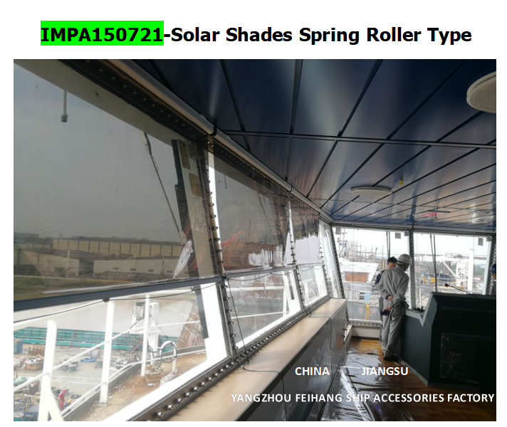 Marine Solar screen roller type blind with cassette box- Blind for the vessel’s bridge window