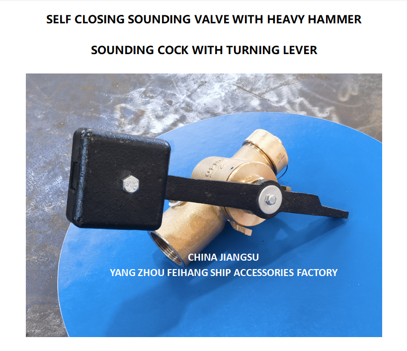 DIN 86120 Self Closing Cock FH-40A CB/T3778-99 for Sounding Pipe - FeiHang Marine