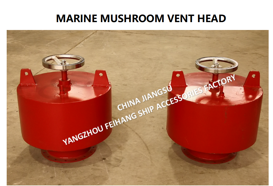 Selection Table For Marine Mushroom Ventilationl & Marine Mushroom CB/T 4444-2017 Vent Head Carbon Steel Material