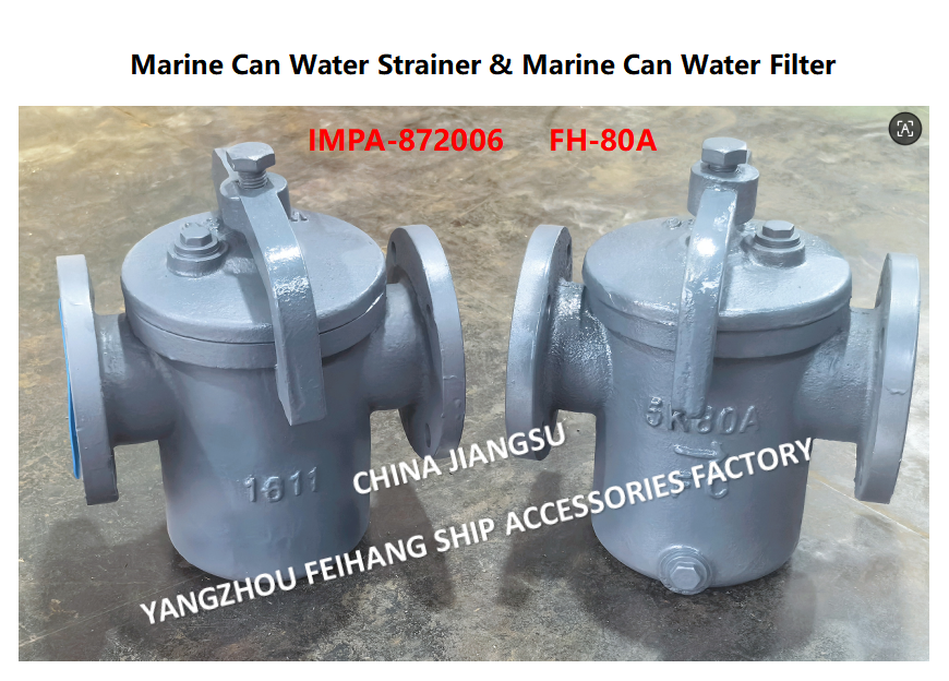 Marine Can Water Strainer  FH-10K-80A  JIS F7121 & Can Water Filter FH-10K-80A Describe：FACE TO FACE-270MM,FLANG OD-185MM,PCD-150MM,BOLT-8*19MM